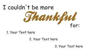 Thanksgiving Thankful